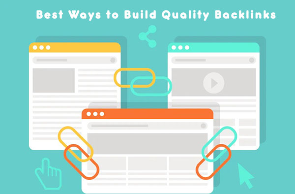 best-ways-to-build-quality-backlinks