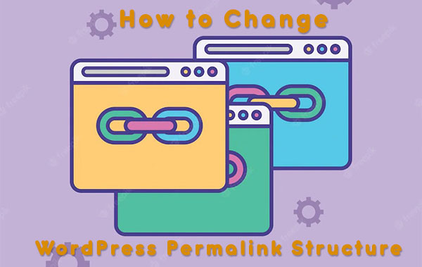 Change WordPress Permalink Structure
